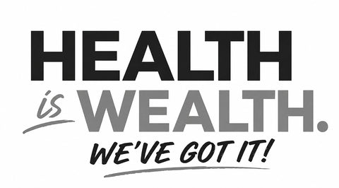 Health is Wealth